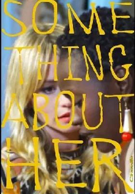 Something About Her
