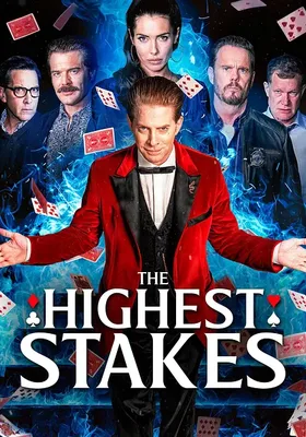The Highest Stakes