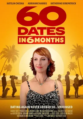 60 Dates In 6 Weeks