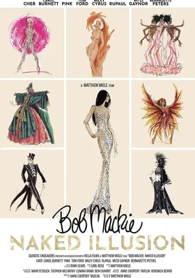 Bob Mackie: Naked Illusion