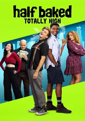 Half Baked: Totally High