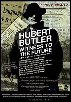 Hubert Butler Witness to the Future