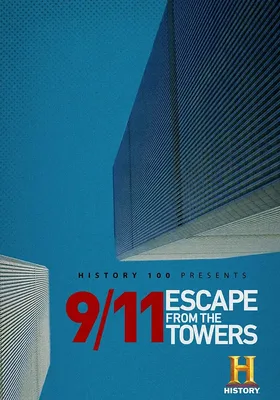 9/11: Escape From The Towers