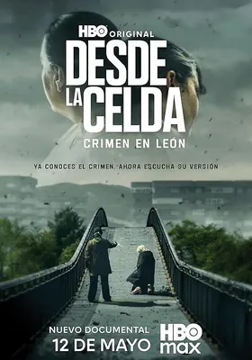 Desde la celda: crimen en León
