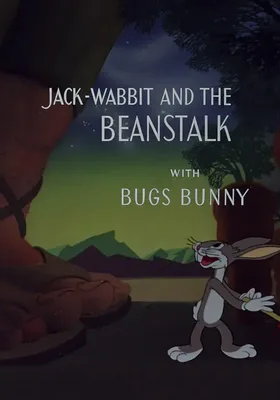 Jack-Wabbit and the Beanstalk